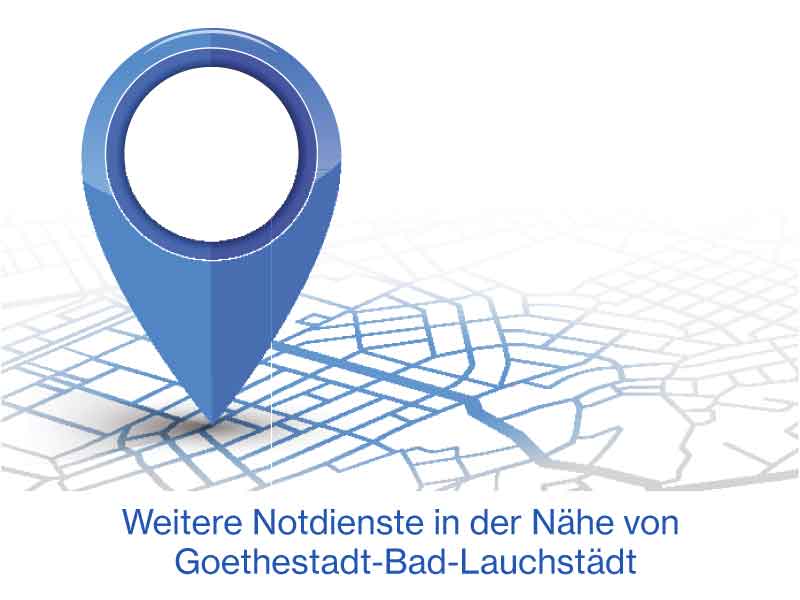 Qeitere Notdienste in der Nähe von Goethestadt-Bad-Lauchstädt